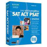 Topics Kaplan SAT, ACT, PSAT 2007 Platinum Edition
