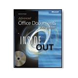 Microsoft Advanced Microsoft Office Documents 2007 Edition Inside Out