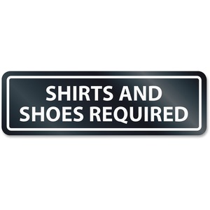 Shirts/Shoes Reqrd Window Sign
