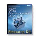 Microsoft Office Communications Server 2007 Resource Kit - Manual