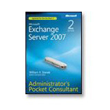 Microsoft Exchange Server 2007 Administrator's Pocket Consultant Second Edition - 9780735625860