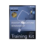Microsoft Supporting Users and Troubleshooting Desktop Applications on Microsoft Windows XP (Exam 70-272) MCDST Self-Paced Training Kit - 9780735622210