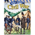 Shell Education Gr 4-8 History/civil War Book Education Printed Book For History By Andi Stix, Frank Hrbek