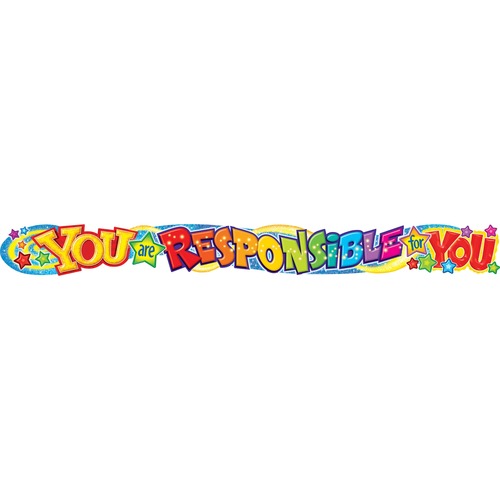Trend You Are Responsible For You Colorful Banner