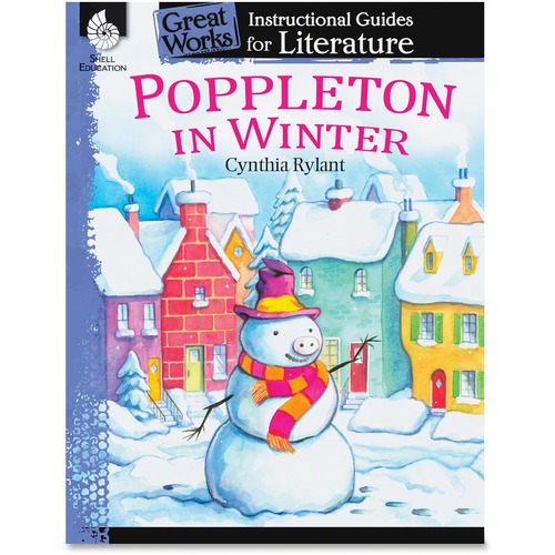 Shell Shell Poppleton in Winter: An Instructional Guide for Literature Educa