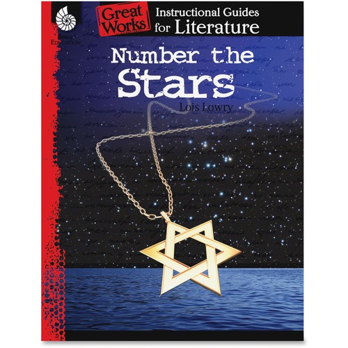 Shell Shell Number the Stars: An Instructional Guide for Literature Educatio