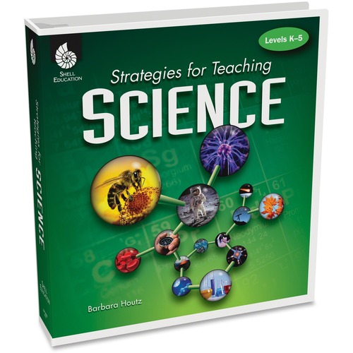 Shell Shell Strategies for Teaching Science: Levels K-5 Education Printed Bo