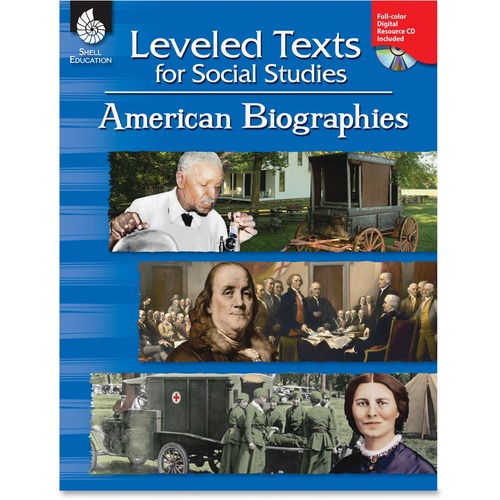 Shell Leveled Texts for Social Studies: American Biographies Education