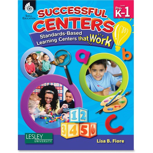 Shell Successful Centers: Standards-Based Learning Centers that Work E