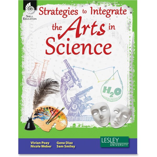 Shell Strategies to Integrate the Arts in Science Education Printed Bo