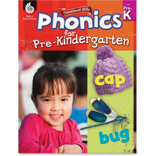 Shell Foundational Skills: Phonics for Pre-Kindergarten Education Prin