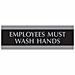 U.S. Stamp & Sign Employees Must Wash Hands Sign