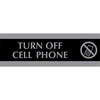 Century Series Office Sign,TURN OFF CELL PHONE, 9 x 3