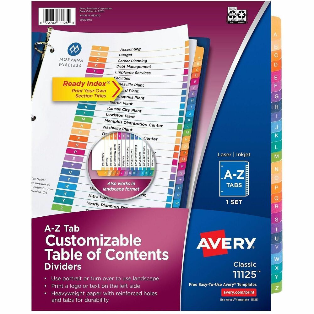 AVE11125 - Coordinated divider system makes alphabetical referencing easy and delivers a professional look. The set includes a reinforced Table of Contents page, matching preprinted tab dividers in assorted colors, added tab reinforcement, double-sided hole reinforcement on tabbed dividers and paper made of heavy stock. 26 tabs are labeled A to Z. 2-in-1 tab design lets you pick between portrait and landscape formats. Simply print the section titles onto the Table of Contents page using your inkjet or laser printer. Tab dividers are also compatible with typewriters and copiers. Dividers are three-hole punched for use in standard binders. Avery offers many easy-to-use templates for Microsoft Word and other popular software programs. More from the Manufacturer