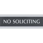 Headline Century No Soliciting Sign - 1 Each - No Soliciting Print/Message - 9" (228.60 mm) Width x 3" (76.20 mm) Height - Silver Print/Message Color - Mounting Hardware - Black