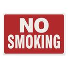 U.S. Stamp & Sign No Smoking Sign - 1 Each - No Smoking Print/Message - 12" (304.80 mm) Width x 8" (203.20 mm) Height - Plastic - White, Red