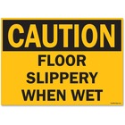 U.S. Stamp & Sign OSHA Slippery When Wet Sign - 1 Each - Caution Slippery When Wet Print/Message - 14" (355.60 mm) Width x 10" (254 mm) Height - Rectangular Shape - UV Resistant, Abrasion Resistant, Moisture Resistant, Chemical Resistant - Styrene - Black, Yellow