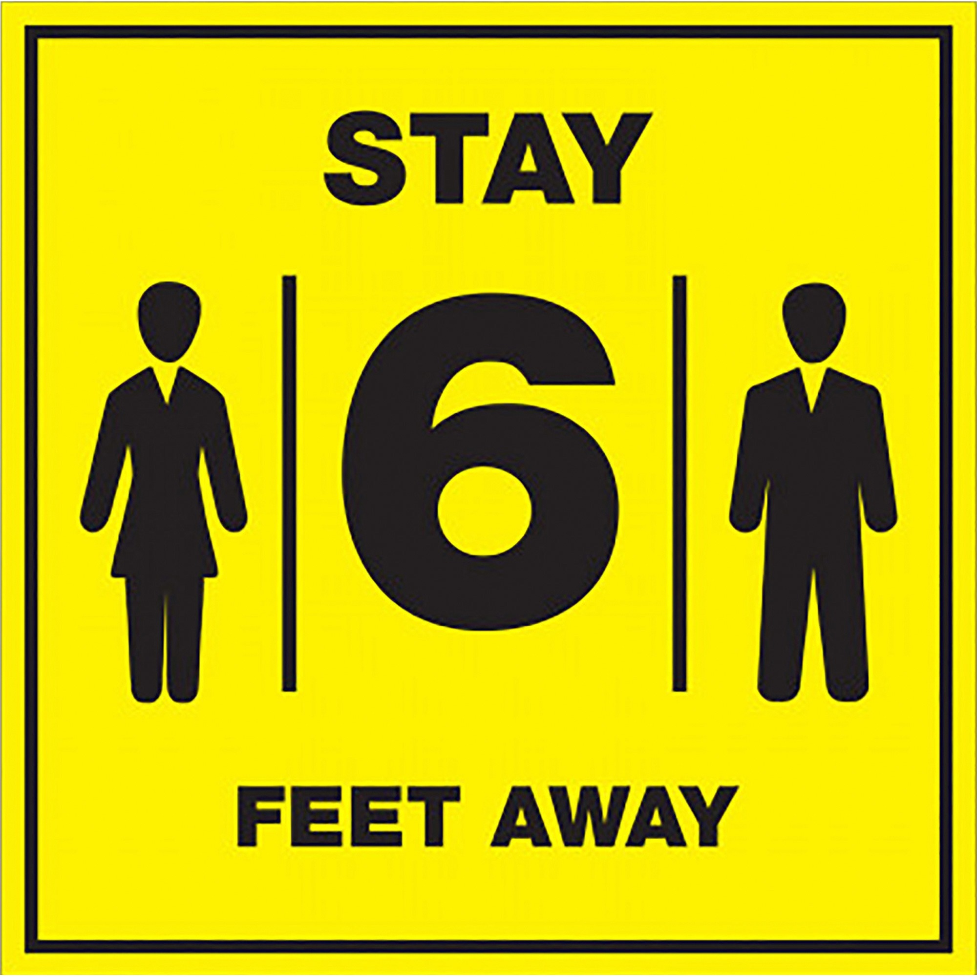 Lorell Stay 6 Feet Away Bright Yellow Sign - Print/Message "STAY 6 FEET AWAY" - 6" Width - Rectangular Shape - Bold Black Print/Message Color - Easy to Clean, Easy Installation - Acrylic - 1 Each