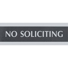 HeadLine Century No Soliciting Sign - 1 Each - No Soliciting Print/Message - 9" (228.60 mm) Width x 3" (76.20 mm) Height - Silver Print/Message Color - Mounting Hardware - Black