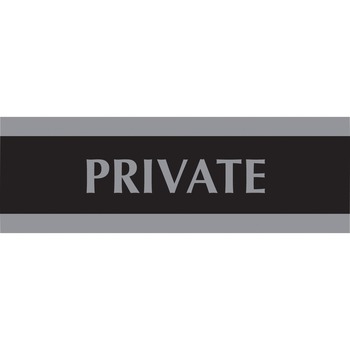Headline&#174; Sign Century Series Office Sign, PRIVATE, 9 x 3, Black/Silver