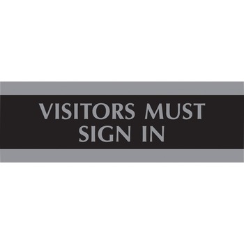 Headline Sign Century Series Office Sign, VISITORS MUST SIGN IN, 9 x 3, Black/Silver