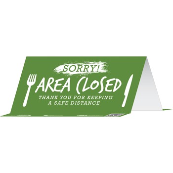 Tabbies BeSafe Messaging Table Top Tent Card, 8 x 3.87, Sorry! Area Closed Thank You For Keeping A Safe Distance, Green, 10/PK