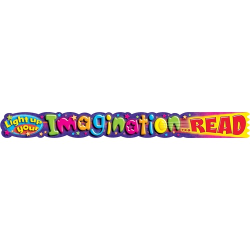 Trend Light up your imagination...READ Quotable Expressions Banner - 10 Feet - 1 Each