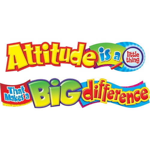 Trend Quotable Expressions Attitude Banner - 10 ft  - Assorted - Classroom Essentials & Certificates - TEPT25044