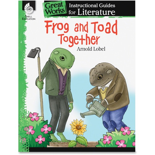 Shell Education Frog and Toad Together Literature Guide Printed Book by Arnold Label - 72 Pages - Shell Educational Publishing Publication - 2014 March 01 - Book - Grade K-3 - English