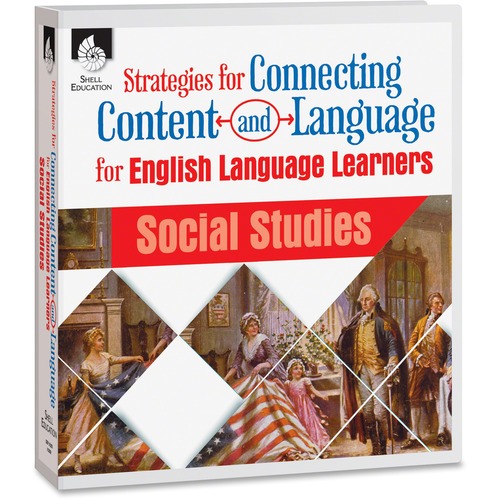 Shell Education Strategies/Connecting Social Studies Book Printed Book - Shell Educational Publishing Publication - Book - Grade K-12 - English