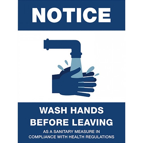 Lorell NOTICE Wash Hands Before Leaving Sign - 1 Each - NOTICE Wash Hands Before Leaving Print/Message - 6" Width - Rectangular Shape - Easy to Clean, Easy Installation - Acrylic - Blue, White