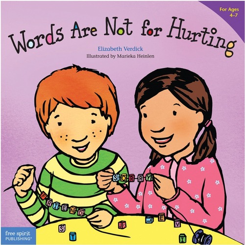 Free Spirit Publishing Words Are Not for Hurting Best Behavior Series Printed Book by Elizabeth Verdick, Marieka Heinlen, Grade 1- 1 Each - Learning Books - FRE9781575421568