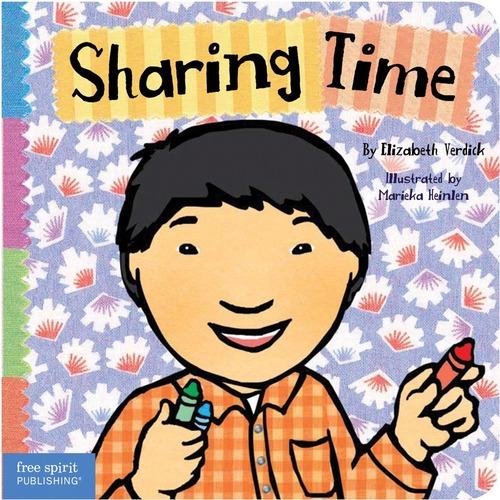 Free Spirit Publishing Sharing Time Toddler Tools Series Printed Book by Elizabeth Verdick, Marieka Heinlen - 1 Each