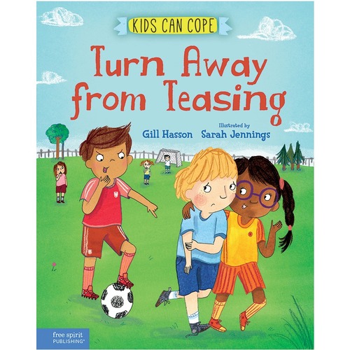 Free Spirit Publishing Turn Away from Teasing Printed Book by Gill Hasson, Sarah Jennings - Hardcover - Grade 3