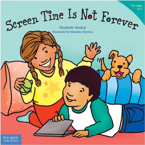 Free Spirit Publishing Screen Time Is Not Forever Best Behavior Series Printed Book by Elizabeth Verdick, Marieka Heinlen - Book - Grade 2