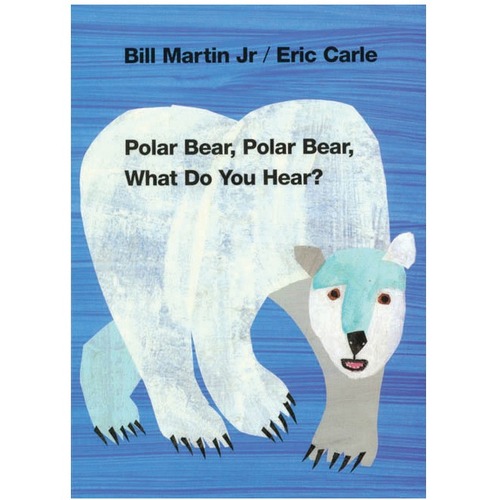 Macmillan Polar Bear, Polar Bear, What Do You Hear? Printed Book by Bill Martin Jr, Eric Carle - Henry Holt and Co. (BYR) Publication - 09/15/1997 - Book - English