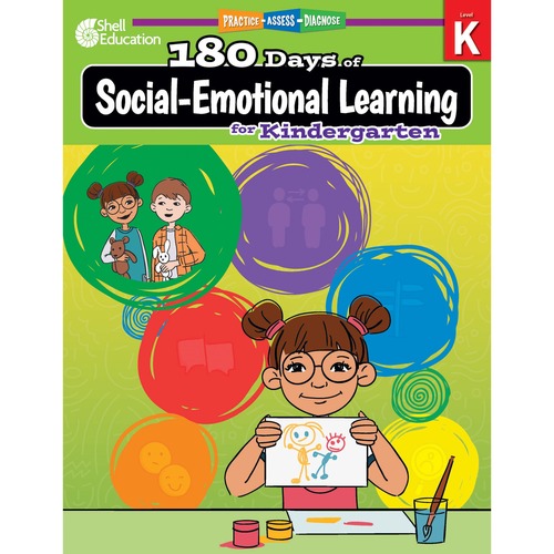 Shell Education 180 Days of Social-Emotional Learning for Kindergarten Printed Book by Jodene Lynn Smith, Brenda Van Dixhorn - 208 Pages - Book - Grade K - English