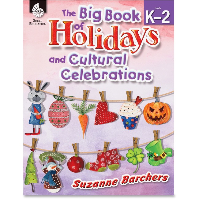 Shell Gr K-2 Holiday Celebrtns Big Book Education Printed Book by Suzanne Barchers - English