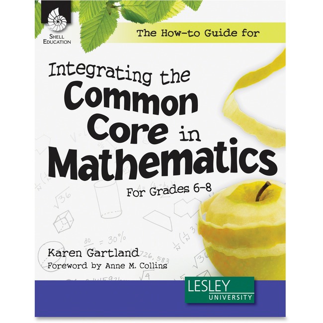 Shell Gr 6-8 How-to Com/Core Math Book Education Printed Book for Mathematics by Karen Gartland - English
