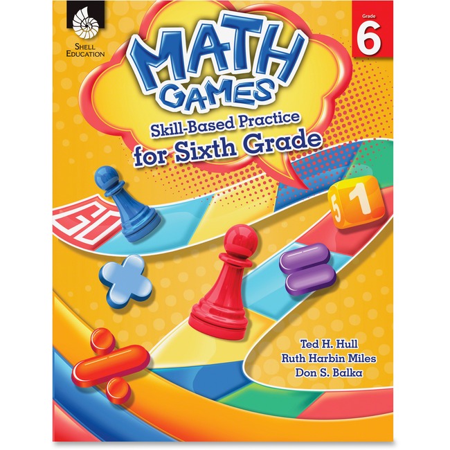 Shell Math Games: Skill Practice 6 Grade Education Printed Book for Mathematics by Ted H. Hull, Ruth Harbin Miles, Don Balka - English