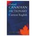 Oxford University Press Canadian Oxford Dictionary of Current English Printed Book by Katherine Barber, Tom Howell, Robert Pontisso - 1104 Pages - English