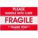 Tatco Fragile/Handle With Care Shipping Label - "Fragile - Handle with Care" , "Thank You" - 3" x 5" Length - Rectangle - Red - 500 / Roll - 500 / Roll