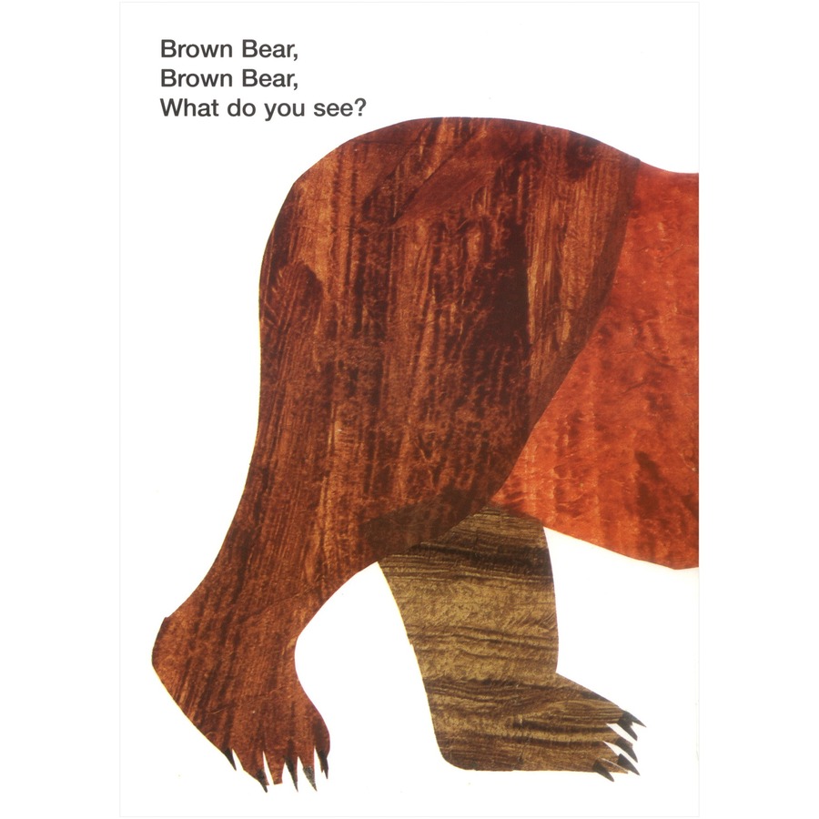Macmillan Brown Bear, Brown Bear, What Do You See? Printed Book by Bill Martin Jr, Eric Carle - Henry Holt and Co. (BYR) Publication - 09/15/1996 - Book - English - Learning Books - RNC9780805047905