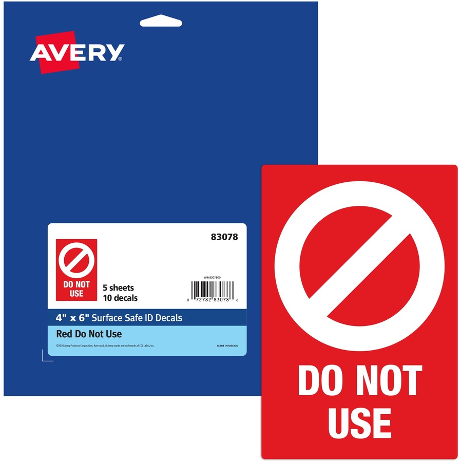 Avery® Surface Safe DO NOT USE Table & Chair Decals - 10 / Pack - Do Not Use Print/Message - 4" Width x 6" Height - Rectangular Shape - Water Resistant, Pre-printed, Chemical Resistant, Abrasion Resistant, Tear Resistant, Durable, UV Resistant, Residu