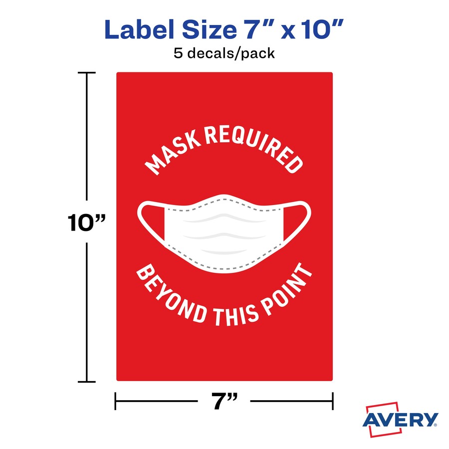 Avery® Surface Safe MASK REQUIRED Wall Decals - 5 / Pack - Mask Required Beyond This Point Print/Message - 7" Width x 10" Height - Rectangular Shape - Water Resistant, Pre-printed, Chemical Resistant, Abrasion Resistant, Tear Resistant, Durable, UV Re