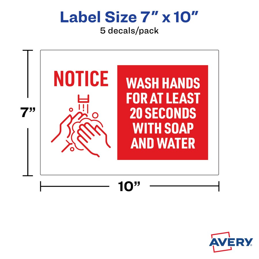 Avery® Surface Safe NOTICE WASH HANDS Wall Decals - 5 / Pack - Wash Hands for at Least 20 Seconds Print/Message - 7" Width x 10" Height - Rectangular Shape - Water Resistant, Pre-printed, Chemical Resistant, Abrasion Resistant, Tear Resistant, Durable