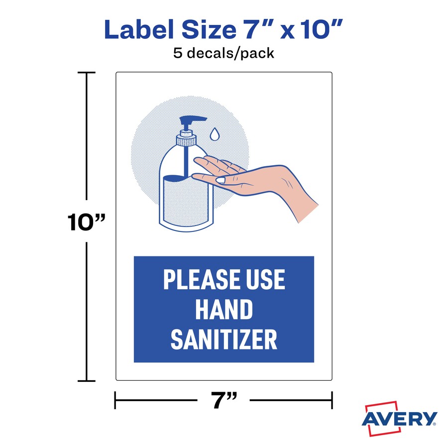 Avery® Surface Safe USE HAND SANITIZER Wall Decals - 5 / Pack - Please Use Hand Sanitizer Print/Message - 7" Width x 10" Height - Rectangular Shape - Water Resistant, Pre-printed, Chemical Resistant, Abrasion Resistant, Tear Resistant, Durable, UV Res