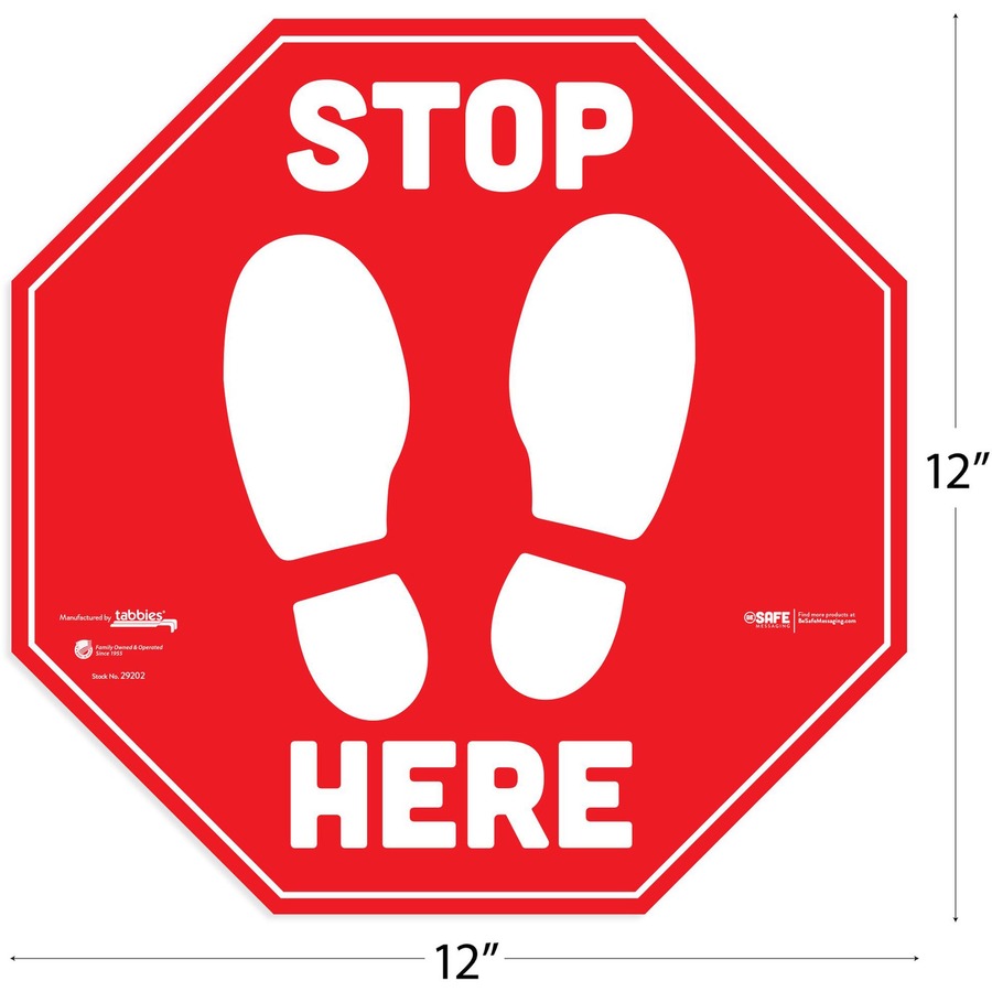 Tabbies BeSafe STOP HERE Messaging Carpet Decals - 6 / Pack - STOP HERE Print/Message - 12" Width x 12" Height - Square Shape - Easy Readability, Removable, Pressure Sensitive, Adhesive, Adjustable, Non-slip - Acrylic, Vinyl - Red, White