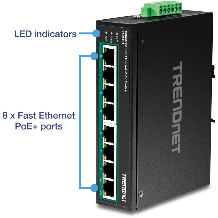 TRENDnet 8-Port Industrial Fast Ethernet PoE+ DIN-Rail Switch;TI-PE80;8 x Fast Ethernet PoE+ Ports;IP30 Network Unmanaged Switch;200W PoE Power Budget; 1.6Gbps Switching Capacity; Lifetime Protection