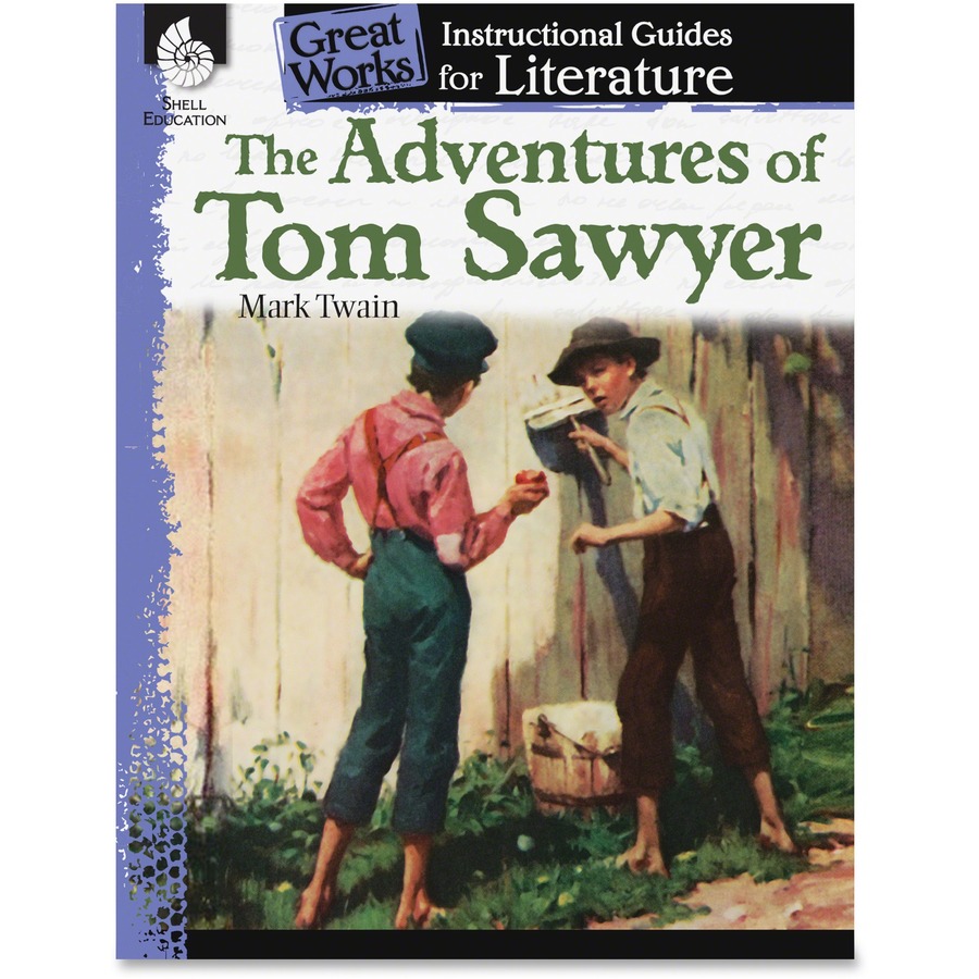 Shell Education Adventures Tom Sawyer Instruction Guide Printed Book by  Mark Twain - Shell Educational Publishing Publication - Book - Grade 4-8 - Thomas  Business Center Inc